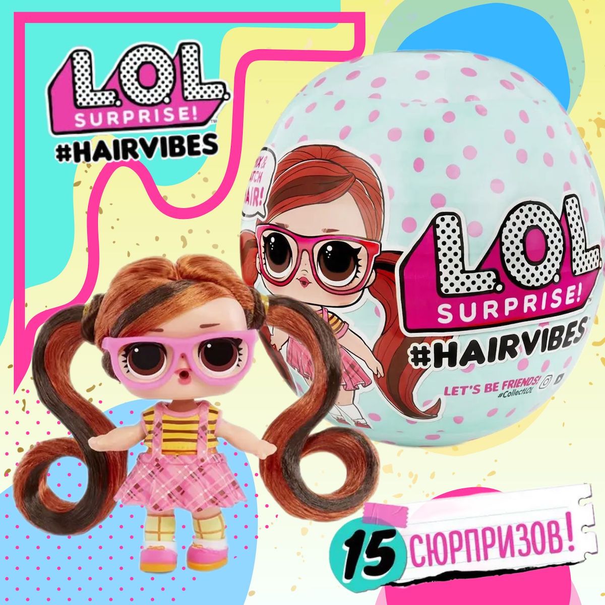 L.O.L Surprise! #HairVibes